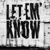 PineDaVino - Let Em Know - Single